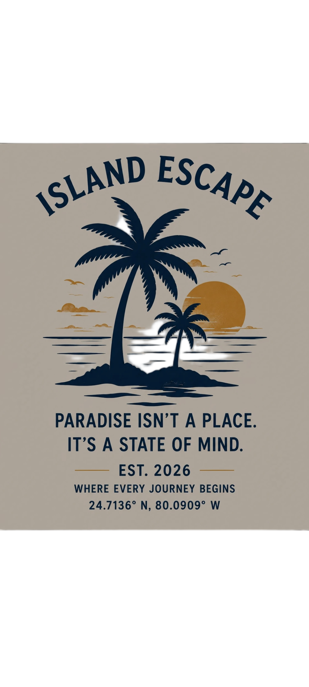 Paradise Isn't A Place — Island Escape | Premium Printable Wall Artave a plan